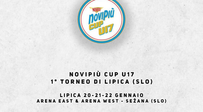 1° Torneo di Lipica – NoviPiù Cup U17